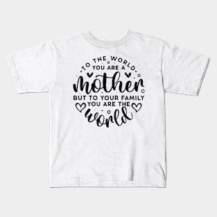 Mother World Kids T-Shirt